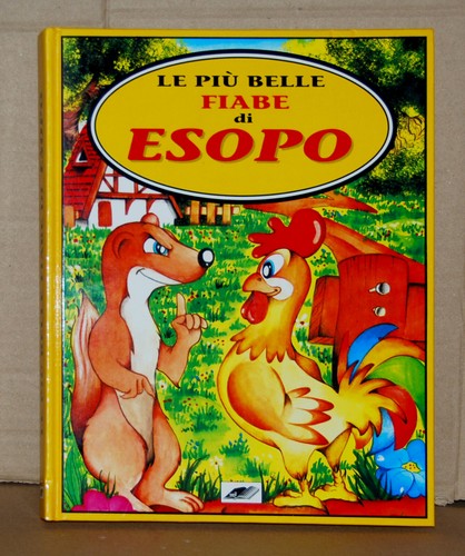 Più belle fiabe esopo - le,
