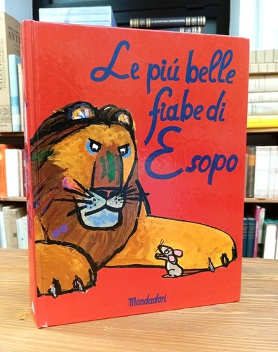 Piu belle fiabe esopo - esopo,