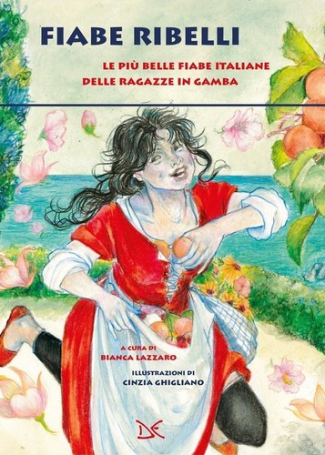 Libri fiabe ribelli piu - ribelli.,