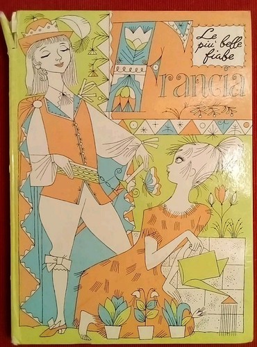 Francia piu belle fiabe - belle,