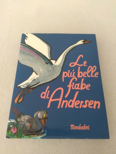 Piu belle fiabe di - le, piu'