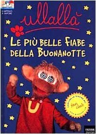 Piu belle fiabe della - fiabe,