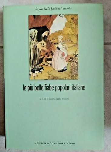 Piu belle fiabe popolari - le,