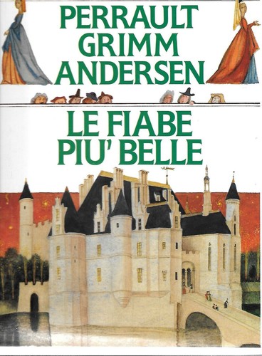 Fiabe più belle perrault - fiabe,