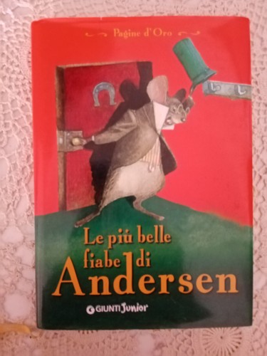Piu belle fiabe andersen - fiabe,