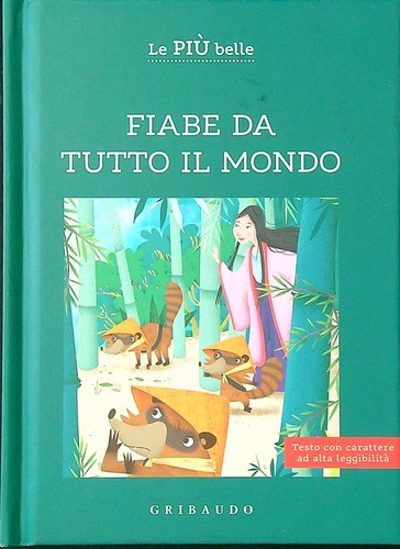 Fiabe tutto mondo - da, aa.vv