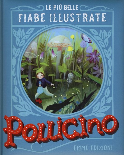 Pollicino piu belle fiabe - belle,