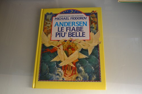 Andersen fiabe piu belle - andersen,