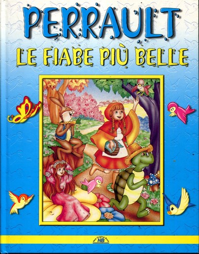Piu belle fiabe di - le,